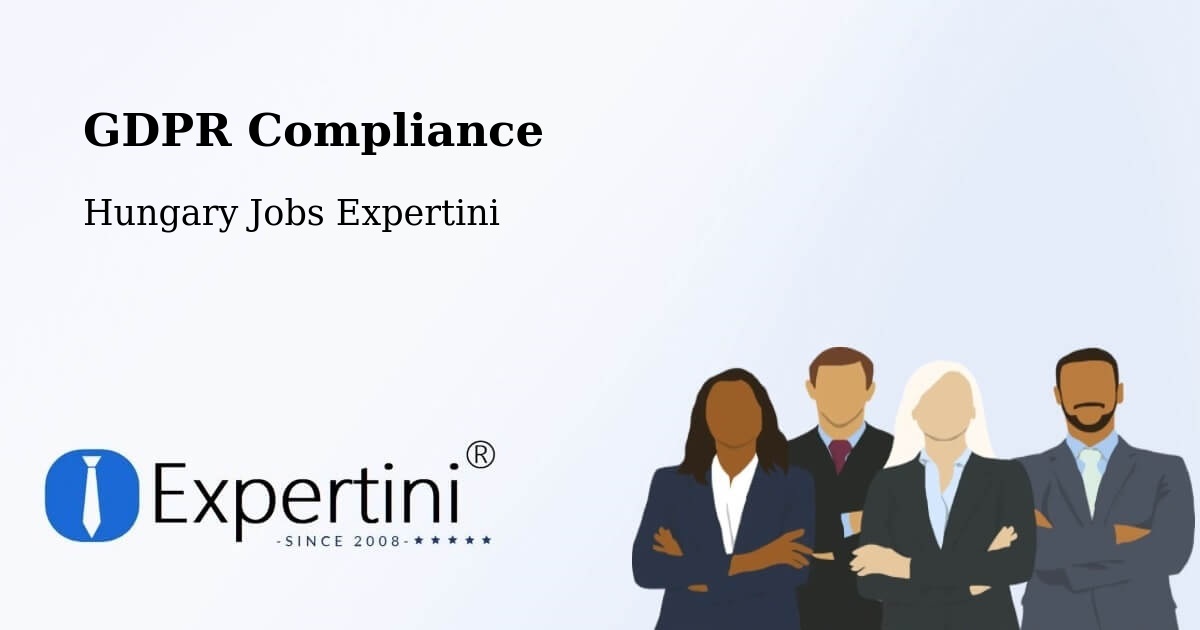 EU GDPR Compliance Statement – Páty - Hungary Jobs Expertini
